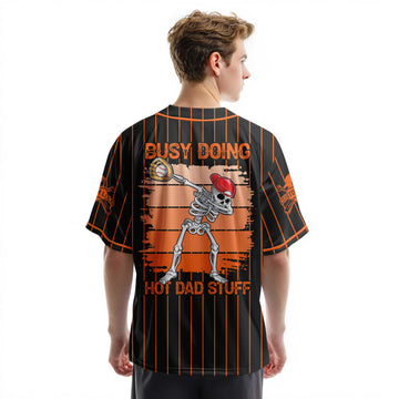 Busy Doing Hot Dad Stuff - Custom Black Orange Baseball Jersey