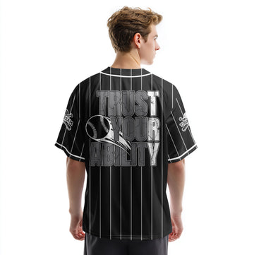 Trust Your Ability - Custom Black and White Stripes Baseball Jersey