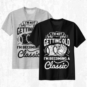 I'm Becoming a Classic - Black Grey Baseball T-Shirt