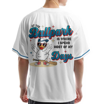 At The Ballpark Is Where I Spend Most Of My Days - Custom White Blue Baseball Jersey
