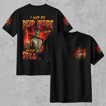 May Dead Inside But Bat and Balls Still Work All Over Print Skull Baseball T-Shirt