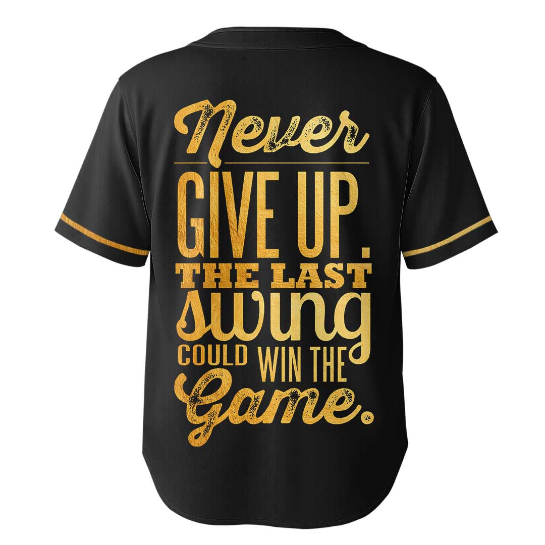 The Last Swing Could Win The Game - Custom Black with Golden Texture Baseball Jersey