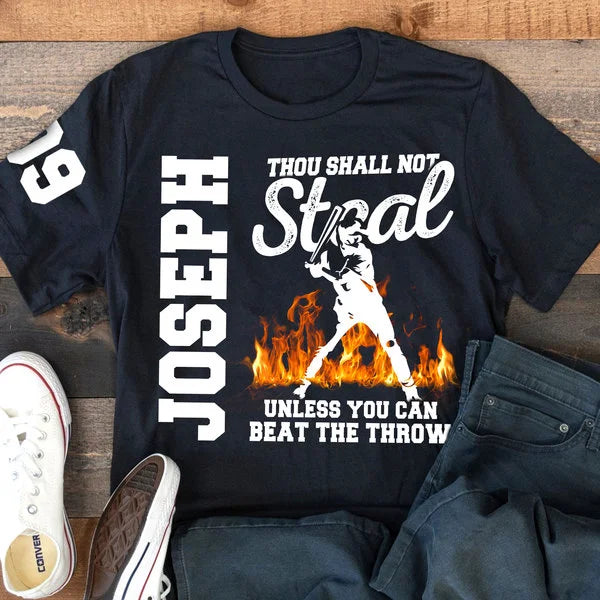 Custom Thou Shall Not Steal Unless You Can Beat The Throw - Baseball Shirts for Baseball Lover, Game Day - Custom Name, Custom Number