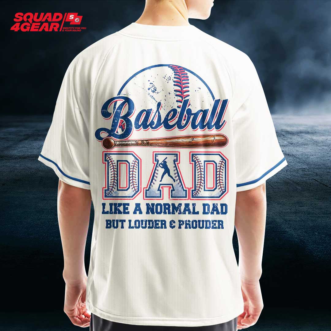 Baseball Dad Like A Normal Dad But Louder & Prouder - Custom Cream Baseball Jersey