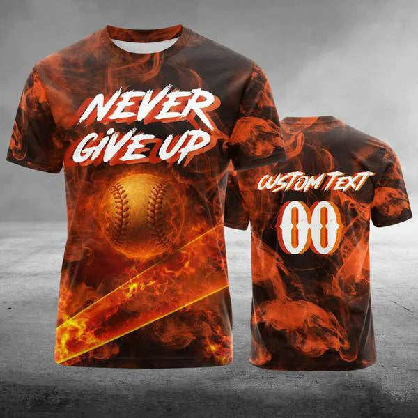 Never Give Up Baseball Shirt For Baseball Lover - Custom Text & Custom Number - All Over Print