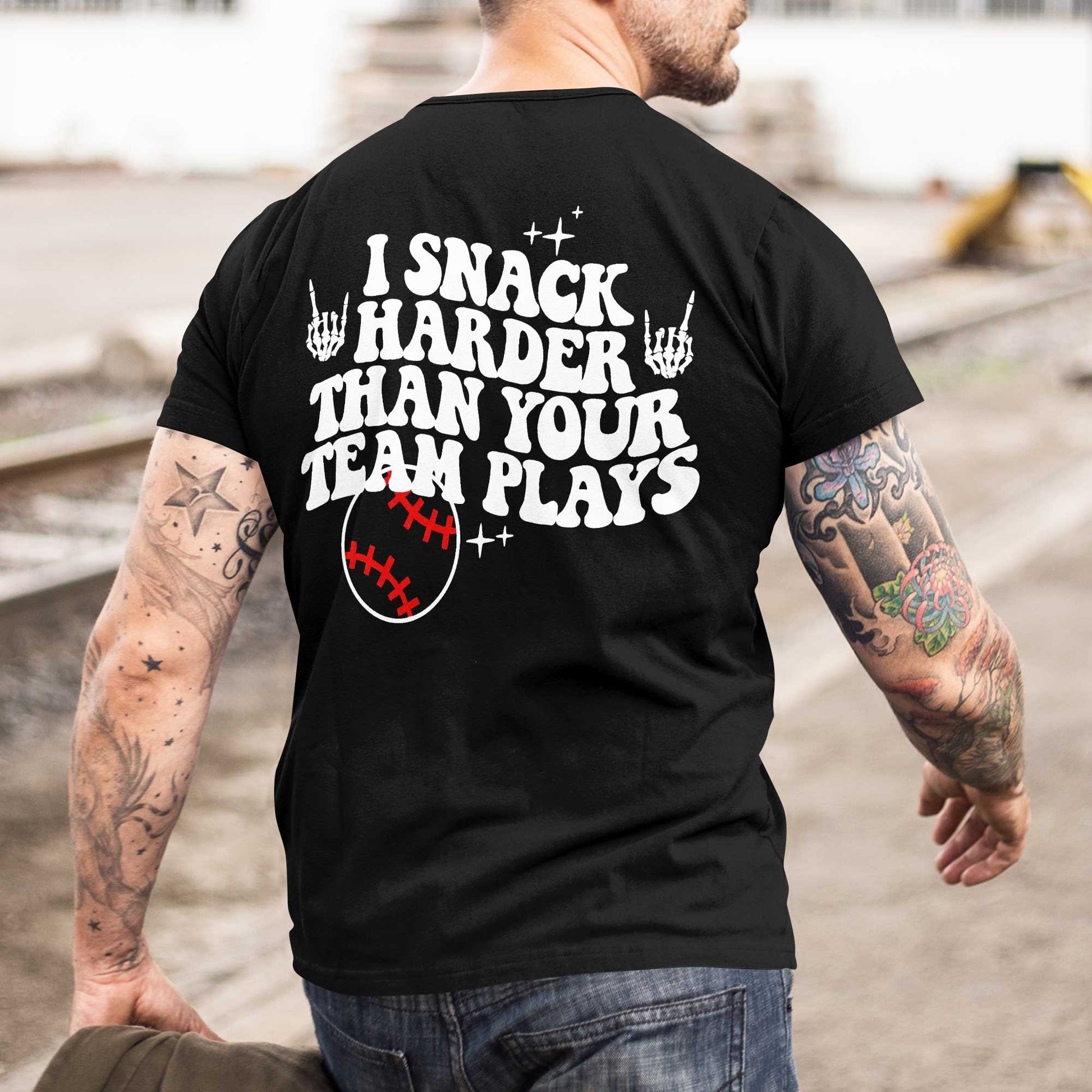 I Snack Harder Than Your Team Plays Baseball T-Shirt