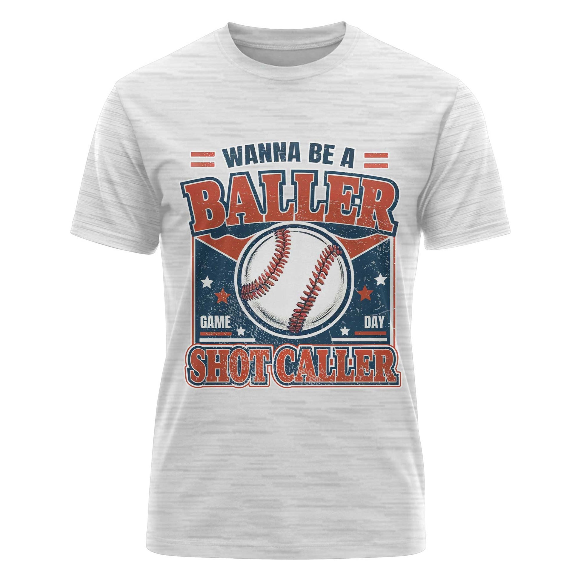 Wanna Be A Baller Shot Caller Baseball T-Shirt