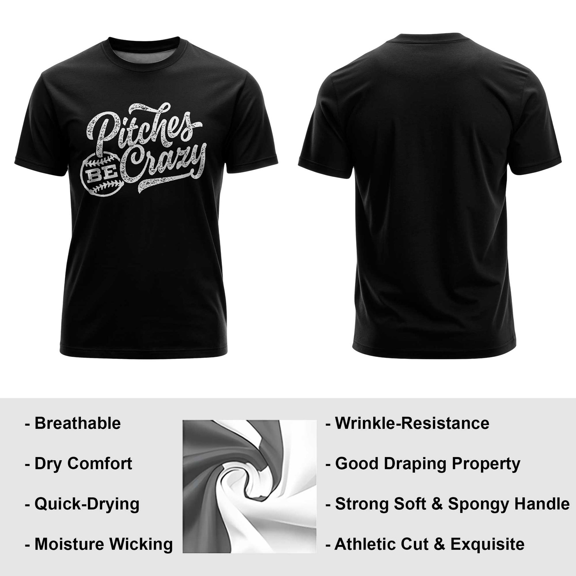 Pitches Be Crazy Black White Baseball T-Shirt